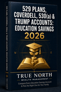 529 Plans, Coverdell Accounts & 530A Trump Accounts: The 2026 Family Guide to Education Savings